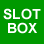 Slotbox